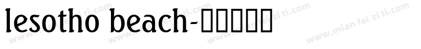 lesotho beach字体转换